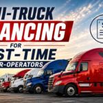 Semi-Truck Financing for First-Time Owner-Operators: A Practical Guide